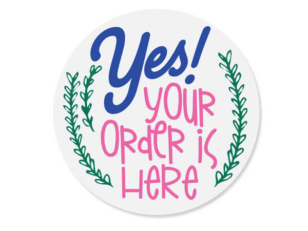 Yes! Your Order is Here Packaging Sticker 2", 500 pack